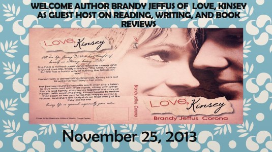Welcome Author Brandy Jeffus of  Love, Kinsey