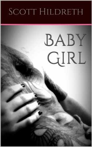 Baby Girl Book 1 Scott Hildreth