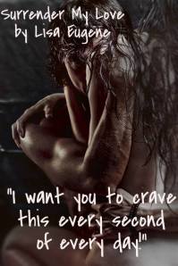 surrender my love2 by lisa eugene